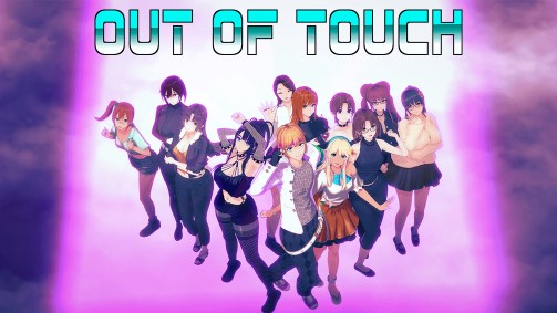 Out of Touch v3.7.1 Story Anon
